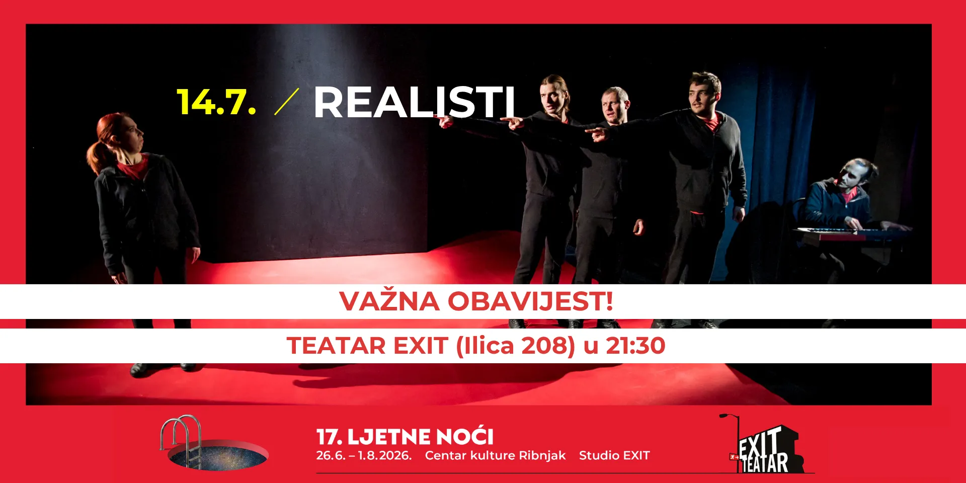 REALISTI, 14.7. u 21:30 u Teatru EXIT