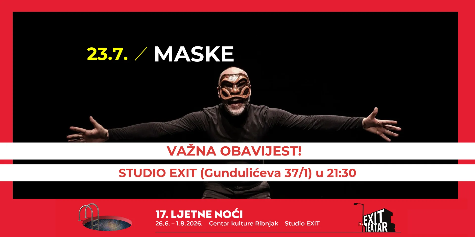 MASKE, 23.7. u 21:30, Studio EXIT